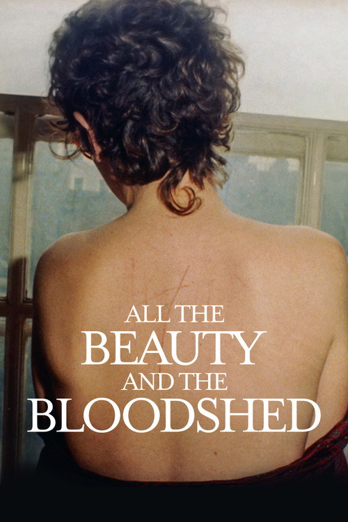 Filmposter: ALL THE BEAUTY AND THE BLOODSHED