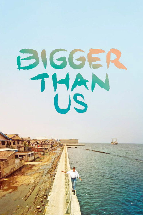 Filmposter: BIGGER THAN US
