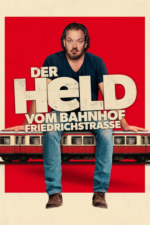 Filmposter: DER HELD VOM BAHNHOF FRIEDRICHSTRASSE