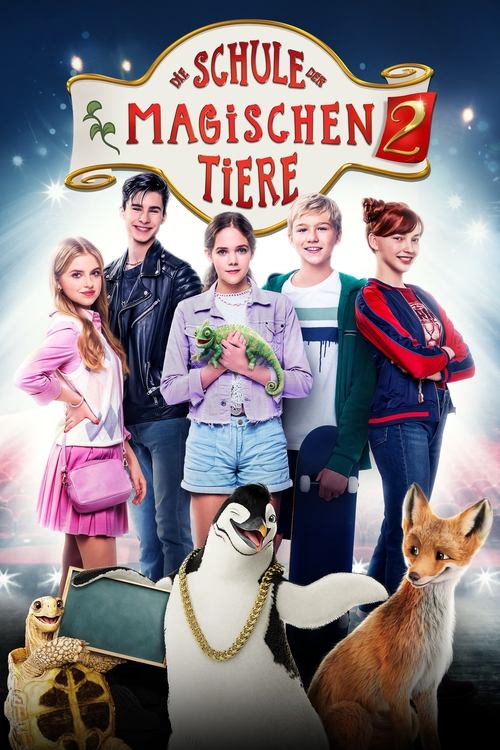 Filmposter: DIE SCHULE DER MAGISCHEN TIERE 2