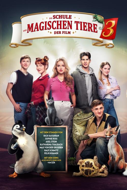 Filmposter: DIE SCHULE DER MAGISCHEN TIERE 3