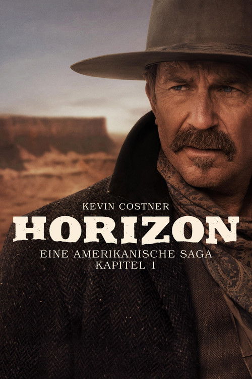 Filmposter: HORIZON: EINE AMERIKANISCHE SAGA – KAPITEL 1
