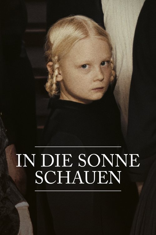 Filmposter: IN DIE SONNE SCHAUEN