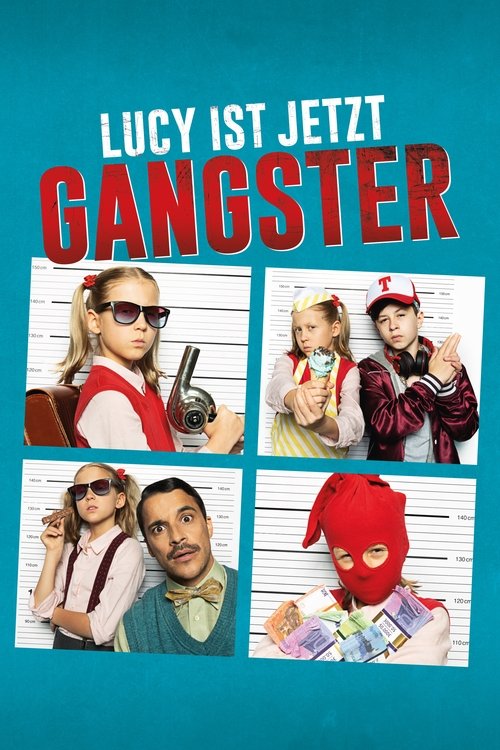 Filmposter: LUCY IST JETZT GANGSTER