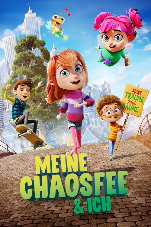 Filmposter: MEINE CHAOSFEE & ICH