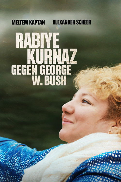 Filmposter: RABIYE KURNAZ GEGEN GEORGE W. BUSH