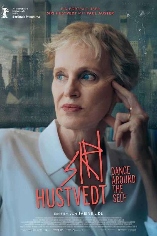 Filmposter: SIRI HUSTVEDT – DANCE AROUND THE SELF