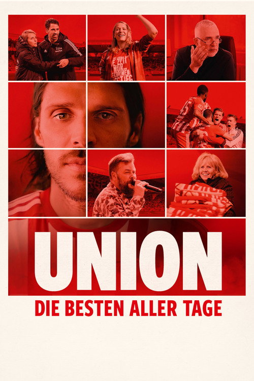 Filmposter: UNION – DIE BESTEN ALLER TAGE